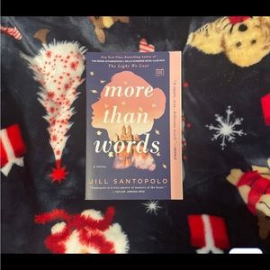 More Than Words by Jill Santopolo